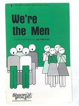 We're the Men SAB choral sheet music cover